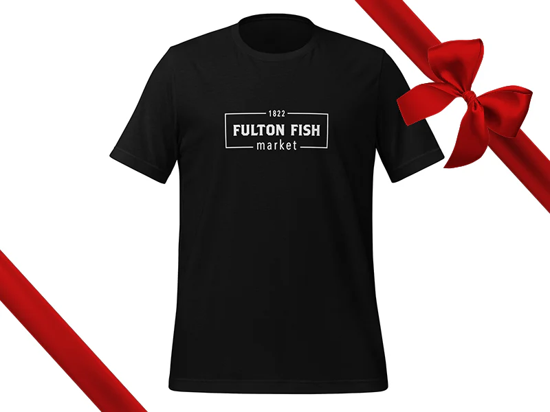 Fulton Fish Market T-Shirt - Gift